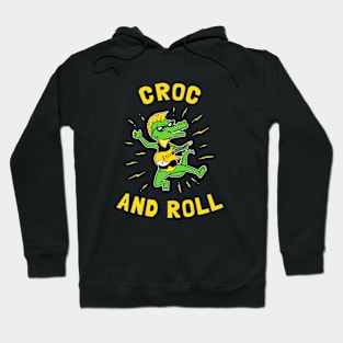 Croc And Roll Hoodie